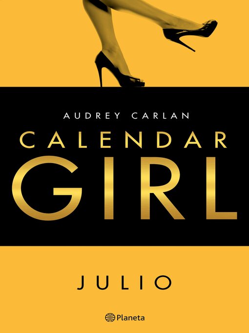 Title details for Calendar Girl. Julio by Audrey Carlan - Available
